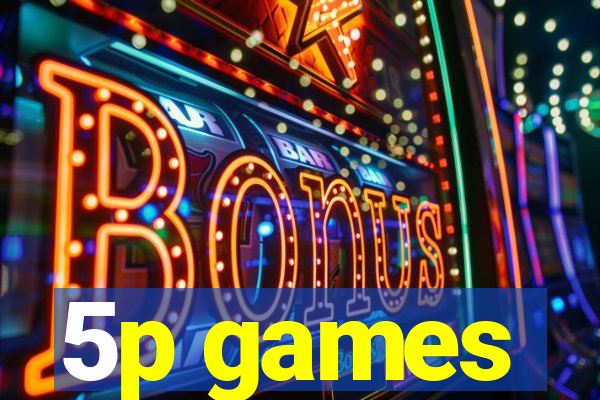 5p games